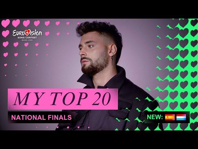  Eurovision 2025: My Top 20 (National Finals) | NEW: 