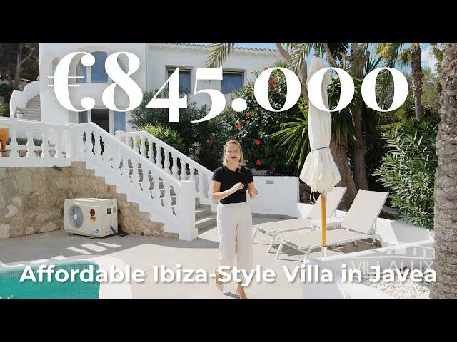 Touring an Affordable Ibiza Style Villa in Javea, Spain