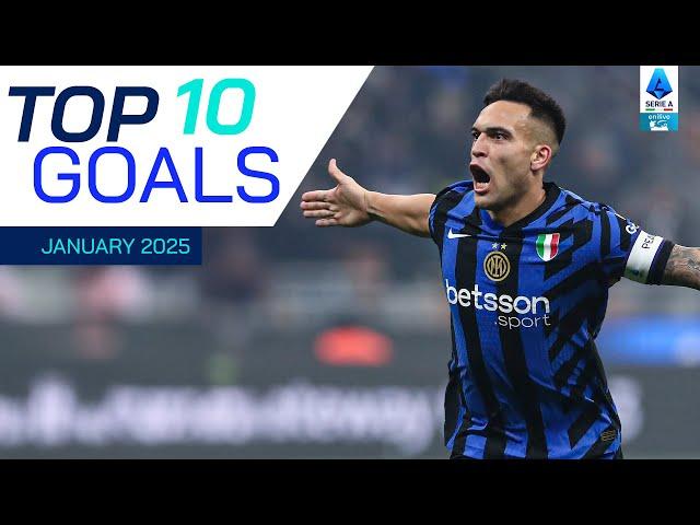 The Top 10 Goals of January | Top Goals | Serie A 2024/25