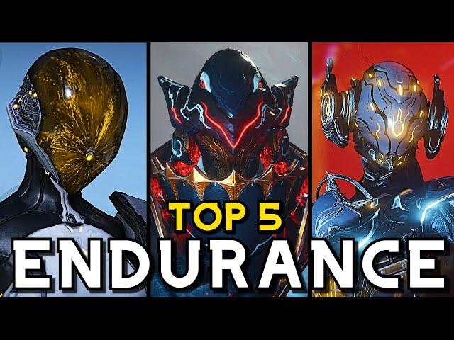 THE TOP 5 BEST ENDURANCE WARFRAMES 2024...