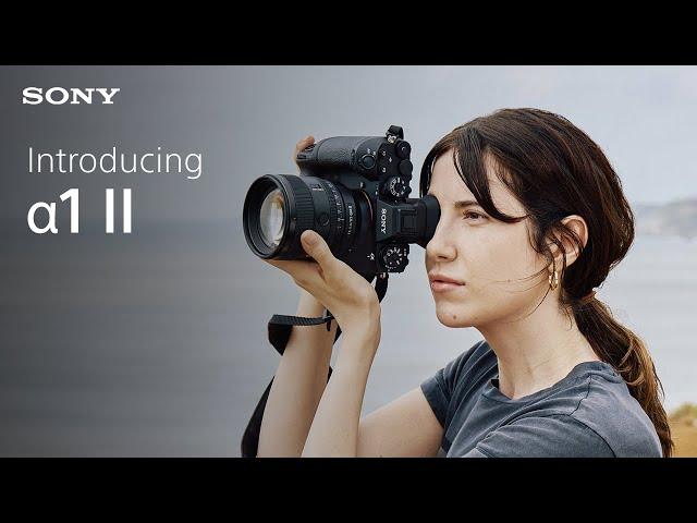 Introducing the Sony α1 II