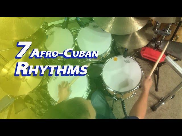 7 Afro Cuban Rhythms for Drum Set