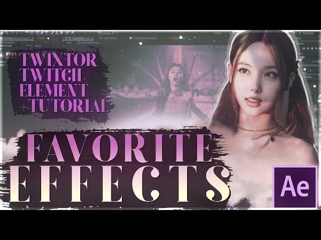 my favorite effects + how to use them - after effects tutorial | ttchanell