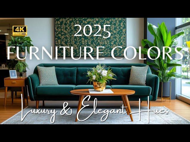 Top 7 Furniture Color Trends 2025: Modern Minimalist, Luxury, and Elegant Hues for Interior Decor