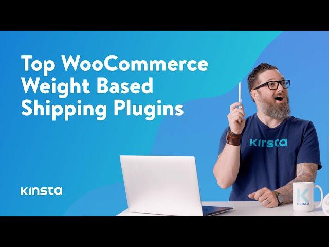 11 Top WooCommerce Weight Based Shipping Plugins in 2023