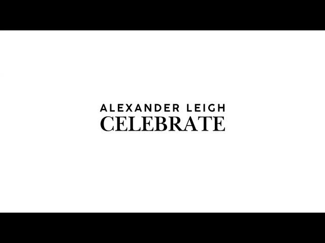 Alexander Leigh - Celebrate