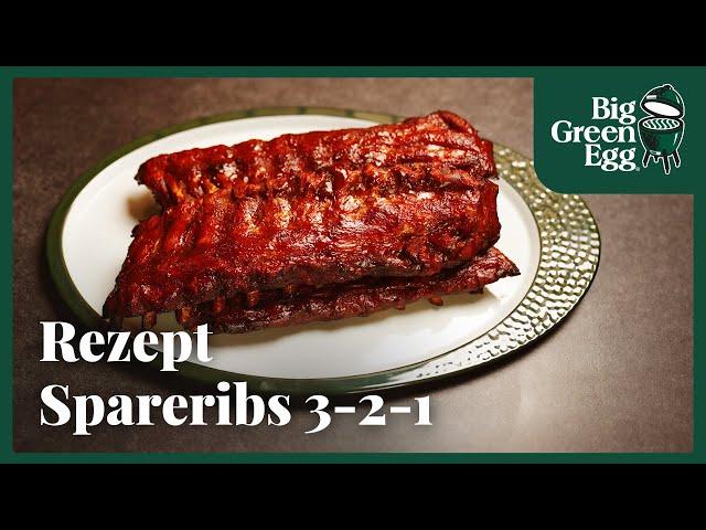 Spareribs 3-2-1 | Rezept | Big Green Egg Deutschland