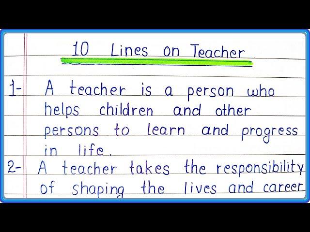 10 Lines Essay on Teacher in English for Students in English | Teacher Essay | Essay Writing