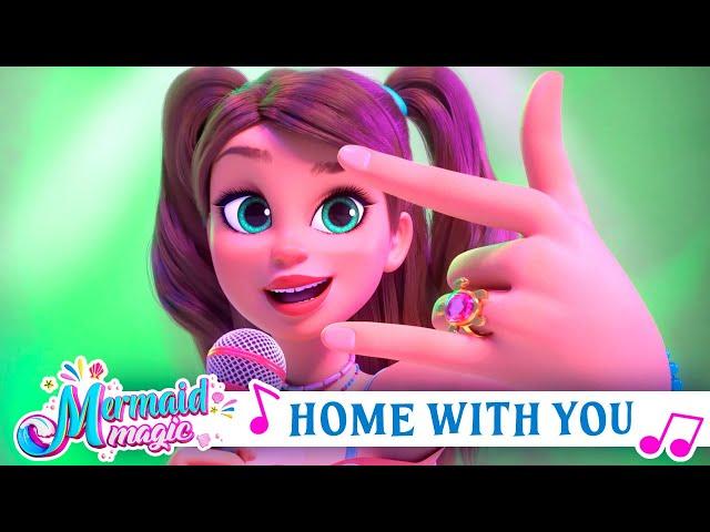 NEW music video! ‍️ | "Home with You" Full Song | Mermaid Magic