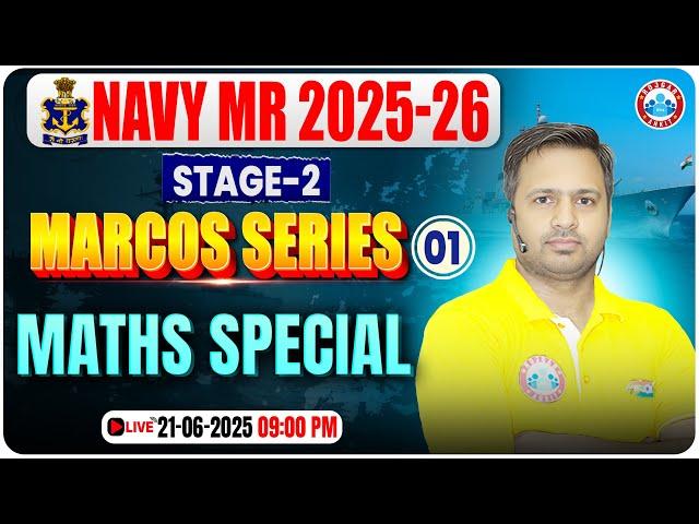 Navy MR Phase 2 Classes | Marcos Series | Navy Stage 2 Maths Class | Maths For Navy MR By Rakesh Sir