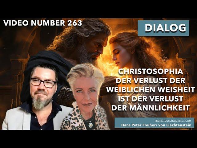 263. Christosophia - Das Verständnis von Weib und Mann - Dialog mit Dr.Monika Haesler-Pastner