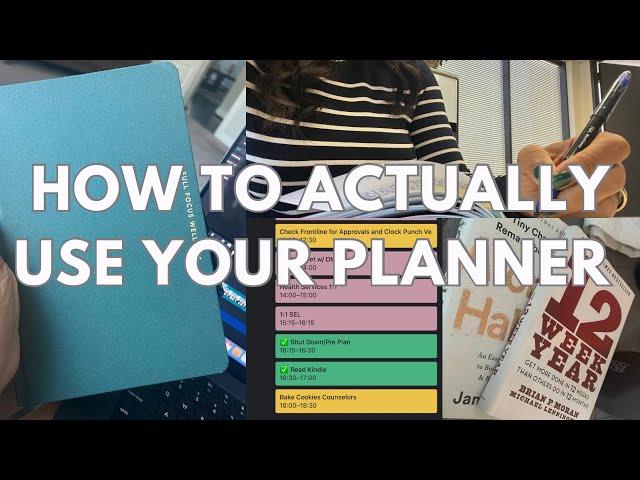 How to Use a Planner: Plan Your Week First (Full Focus Planner)