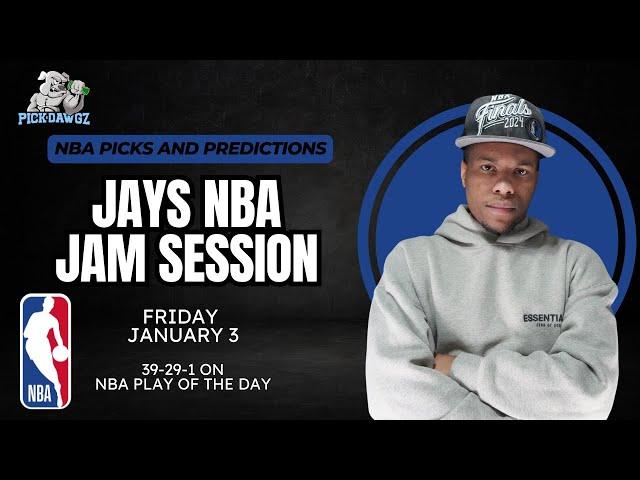 NBA Picks & Predictions Friday 1/3/25 | Jay's NBA Jam Session