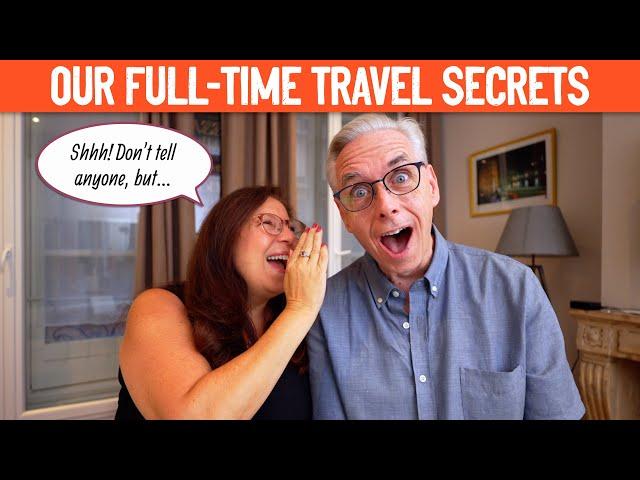 Our 5 Travel Secrets for Retirement as Full-Time Travelers