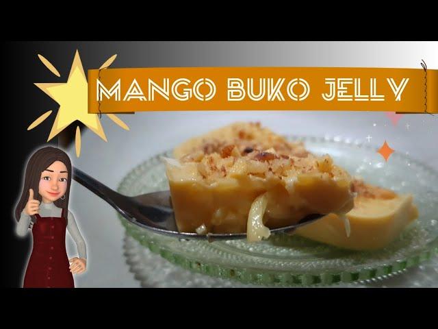 MANGO BUKO JELLY | Easy Homemade Dessert