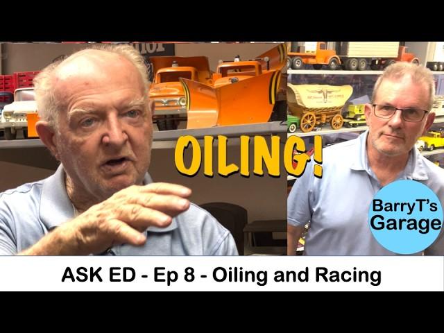 Ask Ed Ep 8 - OILING Questions Answered by Ed Smith with #BarryT