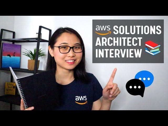 How To Ace The AWS Solutions Architect Interview (Technical)