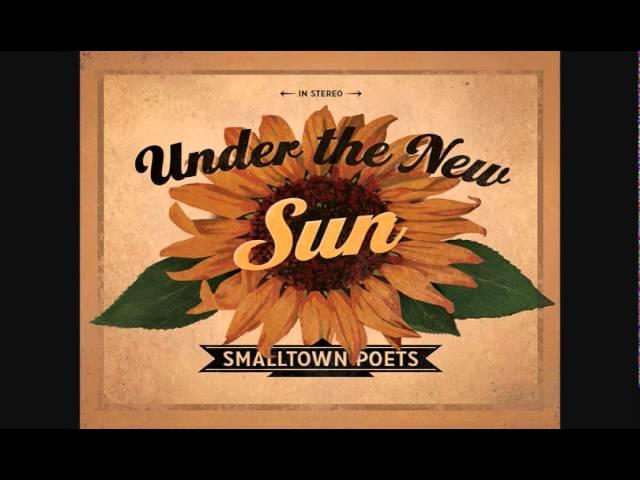 Smalltown Poets - Under the New Sun EP - 01 - Under the New Sun