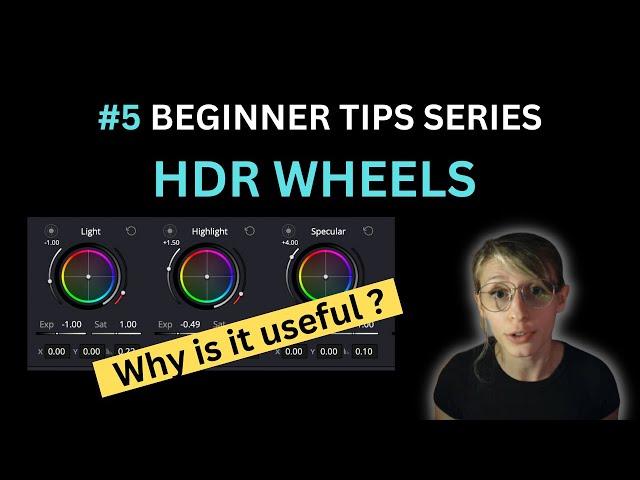 HDR WHEELS - Beginner Tips by a Pro Colorist #5