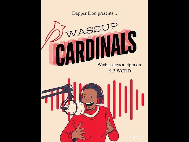 Wassup Cardinals Episode 4: Neckbeards, Nice Guys and Creeps