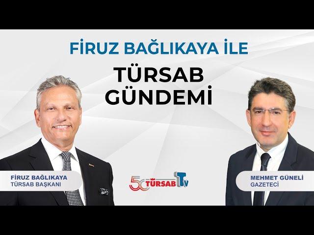 Firuz Bağlıkaya ile TÜRSAB Gündemi