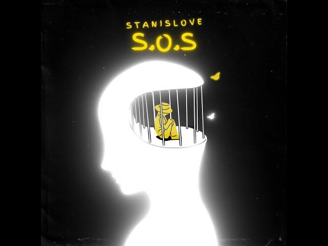 Stanislove - S.O.S Prod.IOF