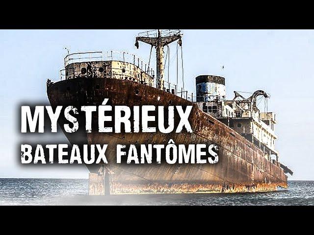 Mystères Maritimes : Les Bateaux Fantômes du Monde