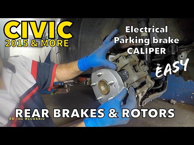 Honda Civic 2015 to 2022 replacing rear brakes and rotors with electrical parking caliper