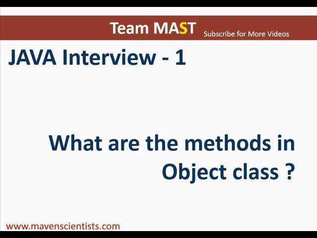 Java Interview Series - 1 (Methods In Object Class of Java) | Team MAST