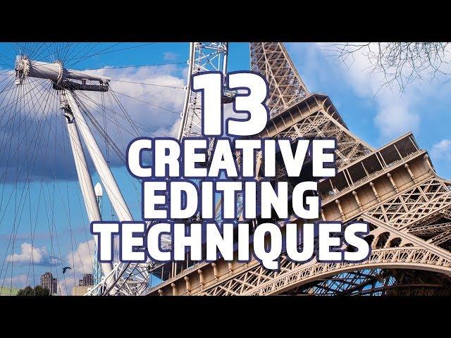 13 Creative Film and Video Editing Techniques