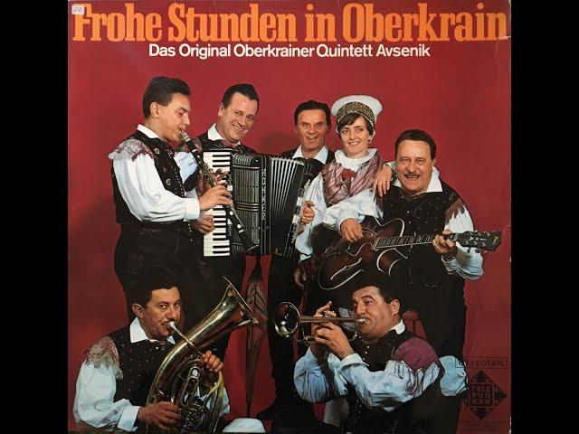 Original Oberkrainer Quintett Avsenik - Daheim in Oberkrain