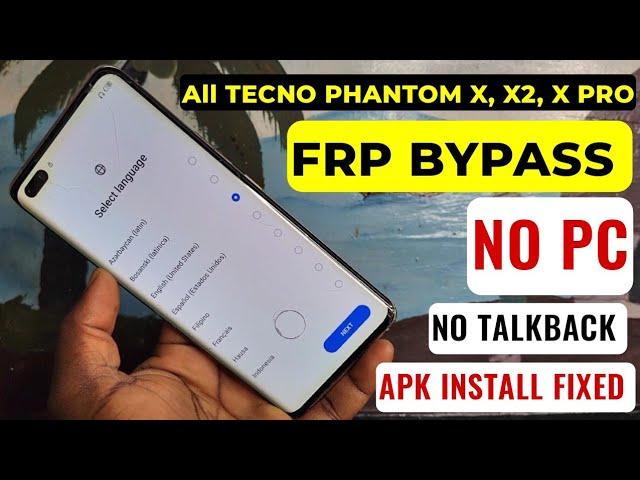 Tecno Phantom X, X2, X Pro (AC8) Frp Bypass/Google Account Remove Without Pc | Apk Not Installed