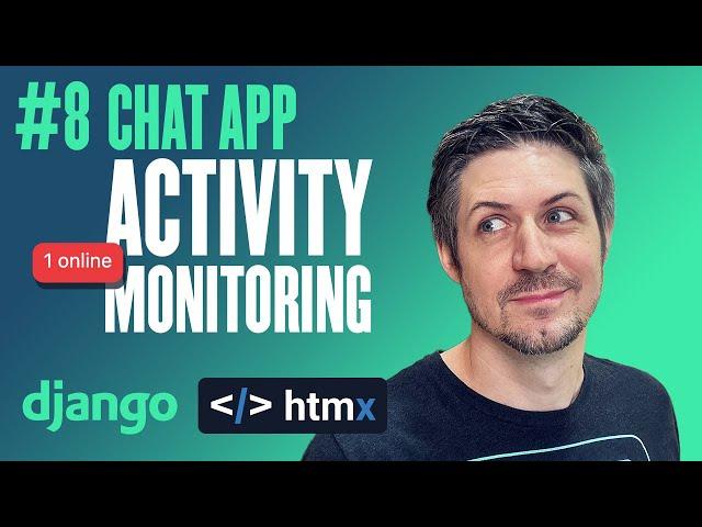 Live Activity Monitoring - Real-Time Chat app - Part 8