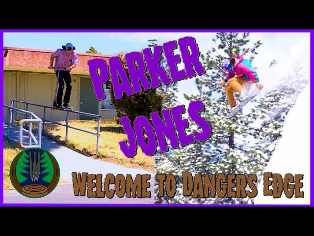 Parker Jones Welcome To Dangers Edge