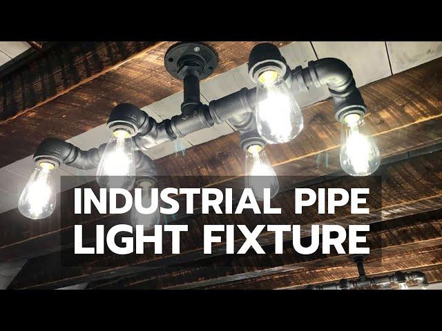 DIY INDUSTRIAL PIPE LIGHT FIXTURE