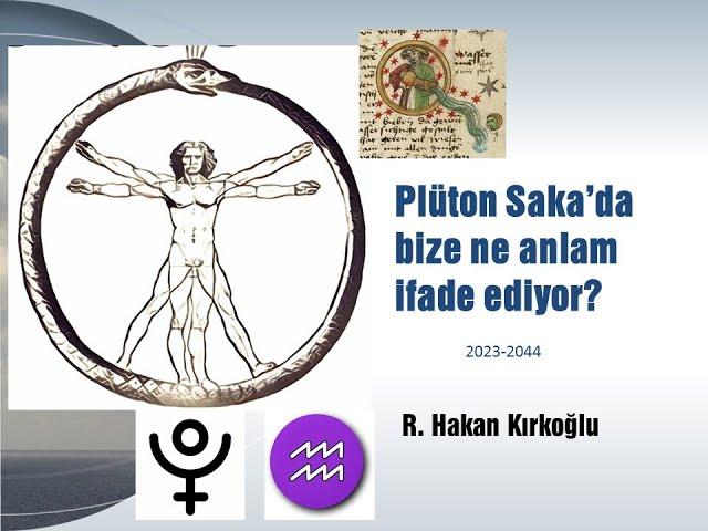 Plüton Saka transiti 2023-2044 - R. Hakan Kırkoğlu