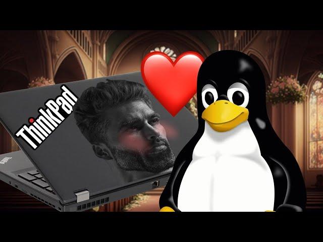 Why Thinkpads Are Perfect For Linux.