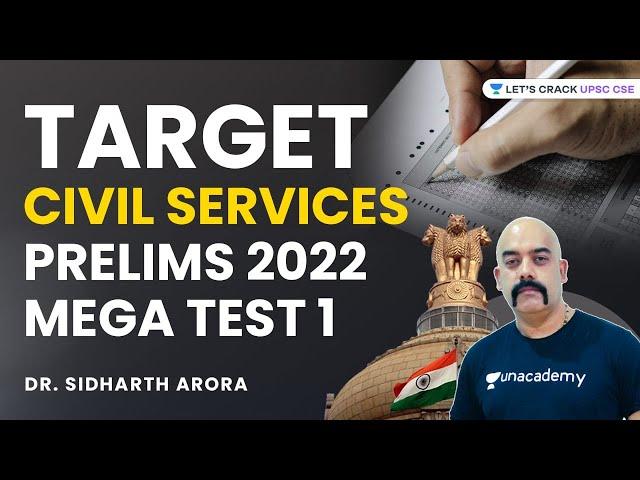 Target Civil Services Prelims 2022 | Mega test - 1 | Dr Sidharth Arora