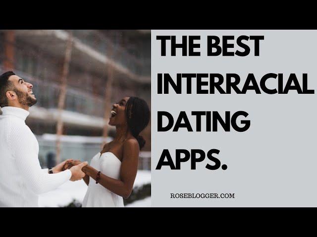 The Best Interracial Dating Apps