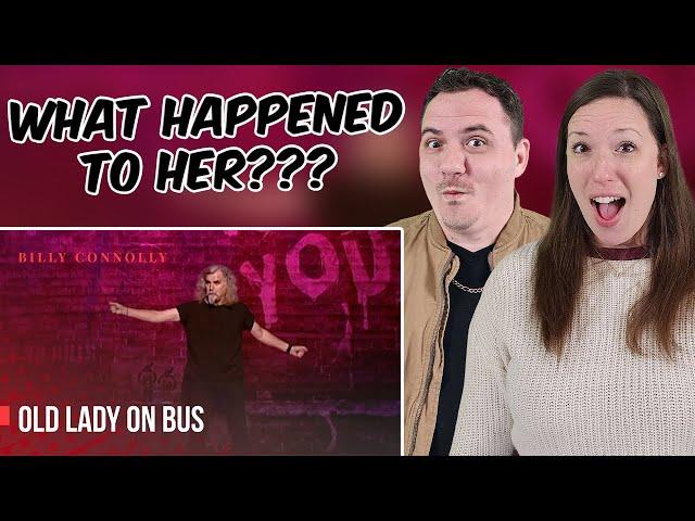 BILLY CONNOLLY’S HILARIOUS BUS STORY! Old Lady on a Bus (REACTION)