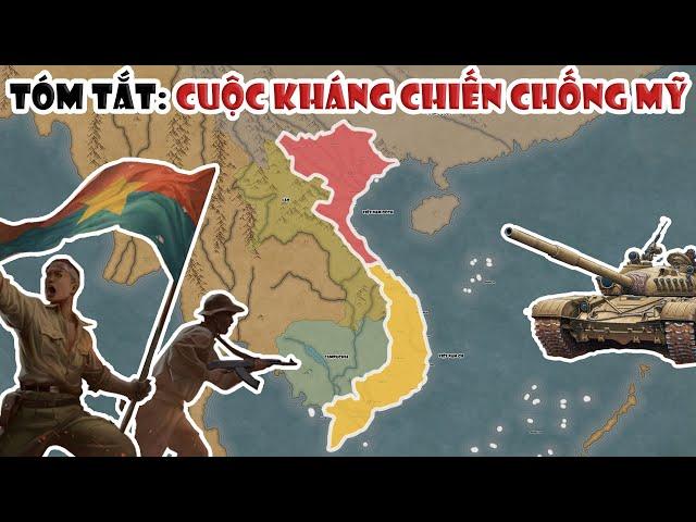 Tóm tắt: Cuộc kháng chiến chống Mỹ (1954 - 1975) | Chiến tranh Việt Nam | Tóm tắt lịch sử