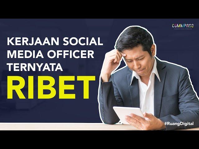 Tugas Social Media Officer Bukan Cuma Bikin Postingan #Ruang Digital