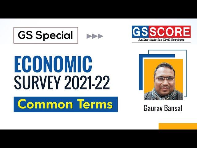 Economic Survey 2021-22 Common Terms By Gaurav Bansal