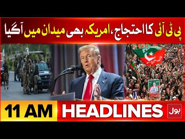 PTI Protest In Islamabad | BOL News Headlines At 11 AM | America Big Statement