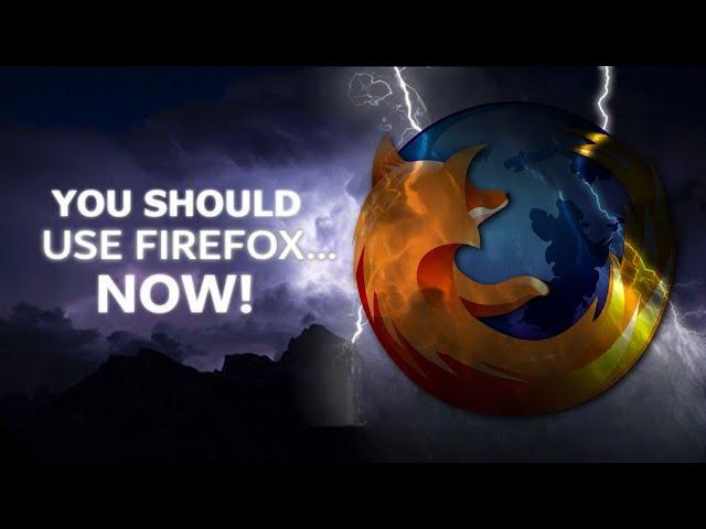 YOU SHOULD USE FIREFOX... NOW!