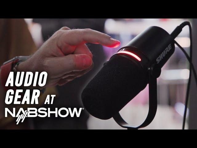 The Newest Audio Gear at NAB Show 2024