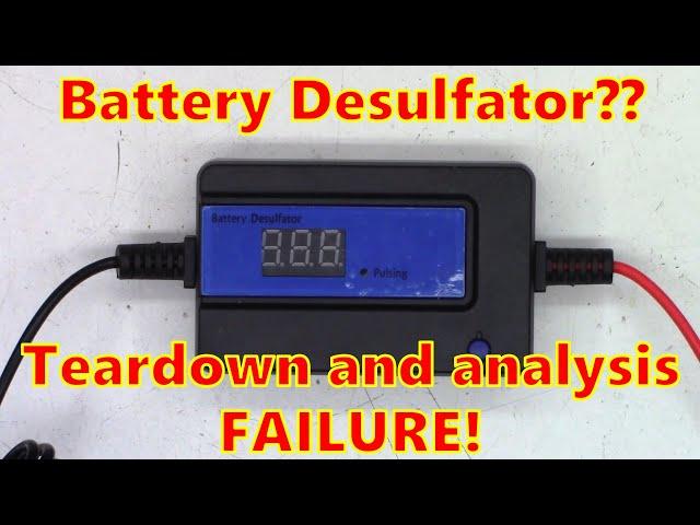 Battery Desulfator teardown FAIL