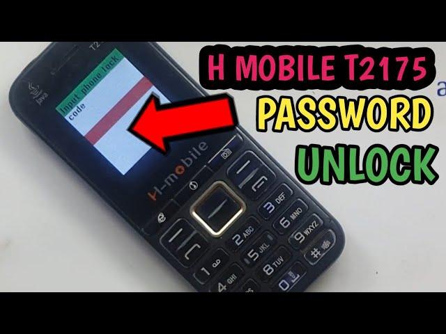 H MOBILE T2175 Phone Keypad Mobile Reset Codes