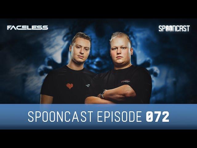 SpoonCast #072 by Faceless