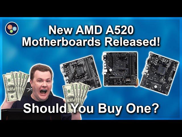 AMD A520 Motherboard Launch — A320 vs A520 vs B550 Comparison — Should You Buy One?